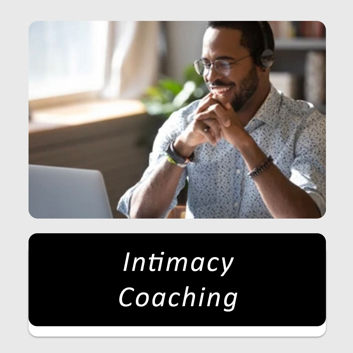 Intimacy Coaching